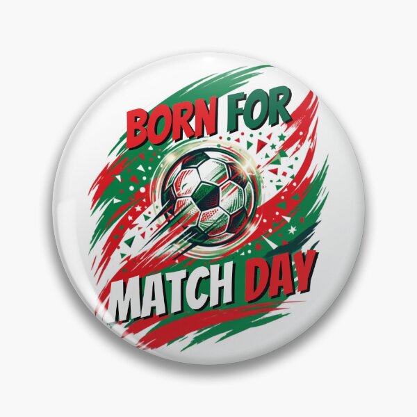 Item preview, Born For Match Day - Football Soccer Graphic designed and sold by Majnon8bp.