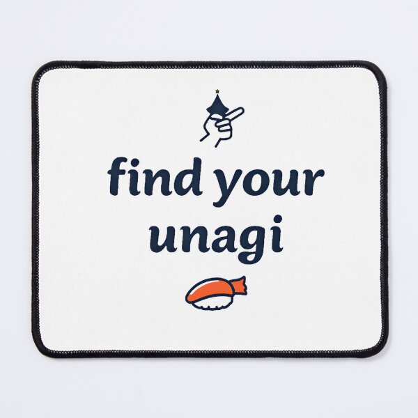 Item preview, Find Your Unagi – Friends Inspired Sushi Ninja Quote | Funny Awareness Joke Sticker & T-Shirt designed and sold by Nene's design.