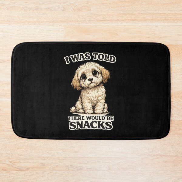 Item preview, I Was Told There Would Be Snacks Funny Dog Grooming Cartoon Puppy designed and sold by Rudinho102.