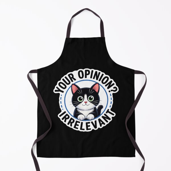 Item preview, Your Opinion? Irrelevant Cat designed and sold by Canvas-Whispers.