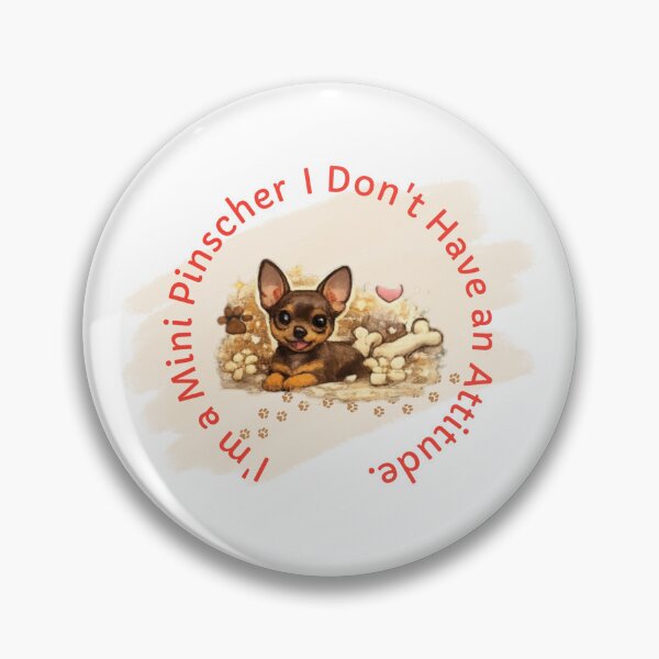 Item preview, Funny Mini Pinscher Quote Design for Dog Moms and Dog Dads designed and sold by pawfectdesign18.