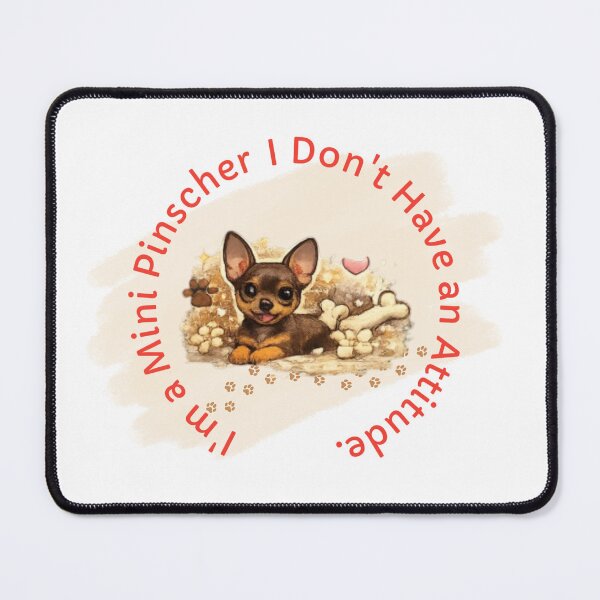 Item preview, Funny Mini Pinscher Quote Design for Dog Moms and Dog Dads designed and sold by pawfectdesign18.