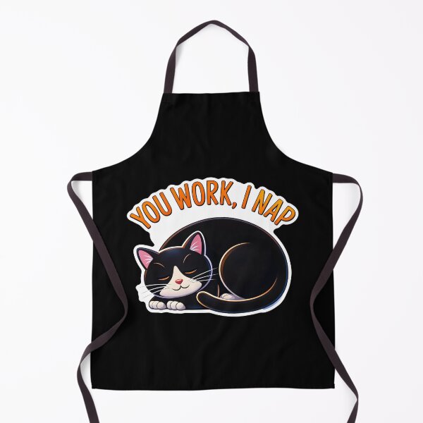 Item preview, You Work, I Nap Cat designed and sold by Canvas-Whispers.