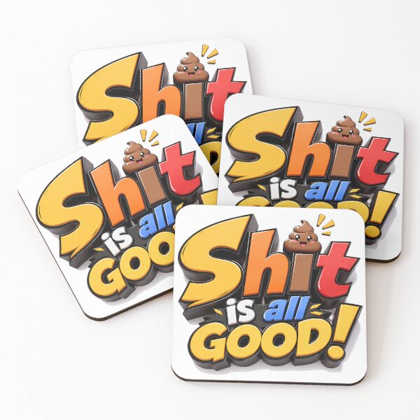 Item preview, Shit Is All Good! designed and sold by BlissBlvdShop.