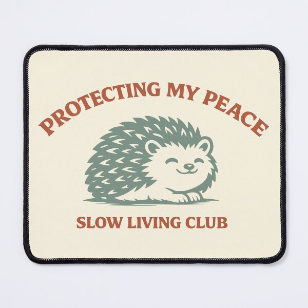 Item preview, Protecting My Peace Hedgehog - Slow Living Club Terracotta Aesthetic designed and sold by MavtM.