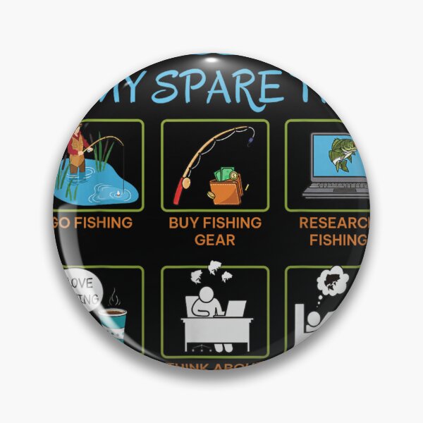 Item preview, Things I Do In My Spare Time Funny Fishing Obsession Hobby Chart designed and sold by WumbleDoor.