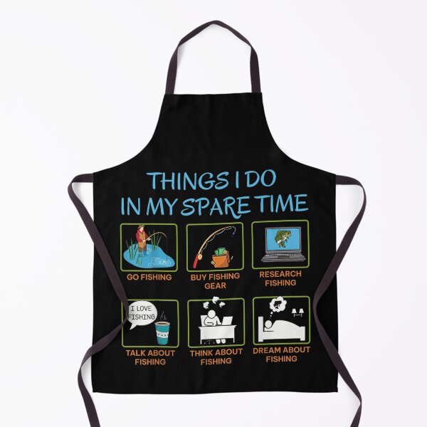 Item preview, Things I Do In My Spare Time Funny Fishing Obsession Hobby Chart designed and sold by WumbleDoor.