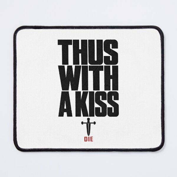 Item preview, Thus With A Kiss I Die Romeo and Juliet Shakespeare Quote designed and sold by Fenay Designs.
