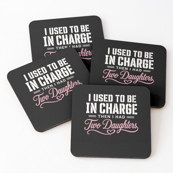 Item preview, I Used to Be in Charge Then I Had Two Daughters designed and sold by clothesy7.