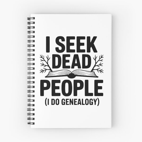 Item preview, I Seek Dead People (I Do Genealogy) designed and sold by Frank Ring.