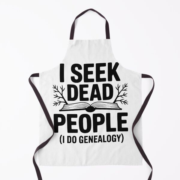 Item preview, I Seek Dead People (I Do Genealogy) designed and sold by Frank Ring.