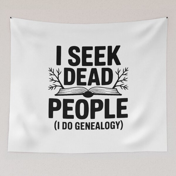 Item preview, I Seek Dead People (I Do Genealogy) designed and sold by Frank Ring.