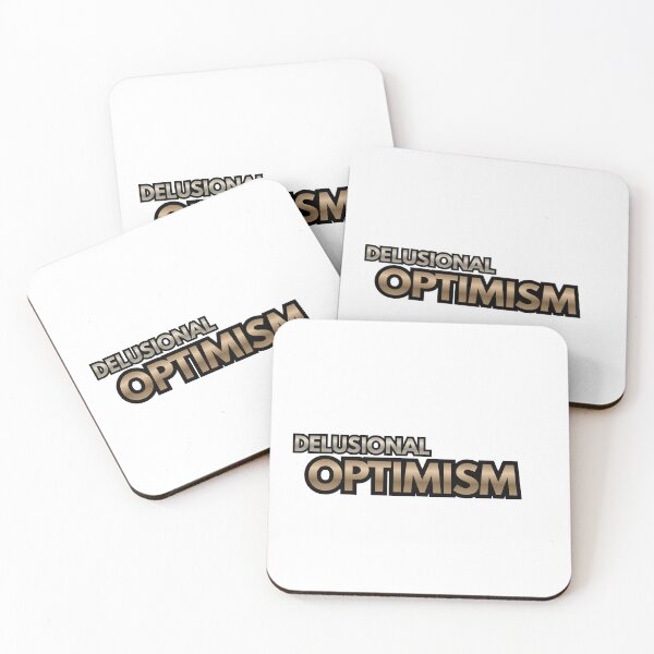 Item preview,  Delusional Optimism designed and sold by Positive Mindzet!.