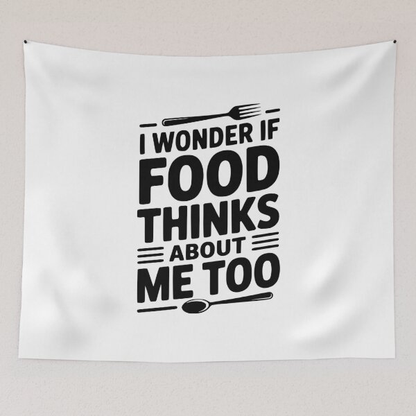 Item preview, I Wonder If Food Thinks About Me Too designed and sold by Frank Ring.