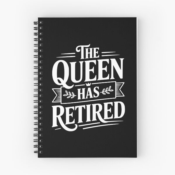 Item preview, The Queen Has Retired designed and sold by Frank Ring.