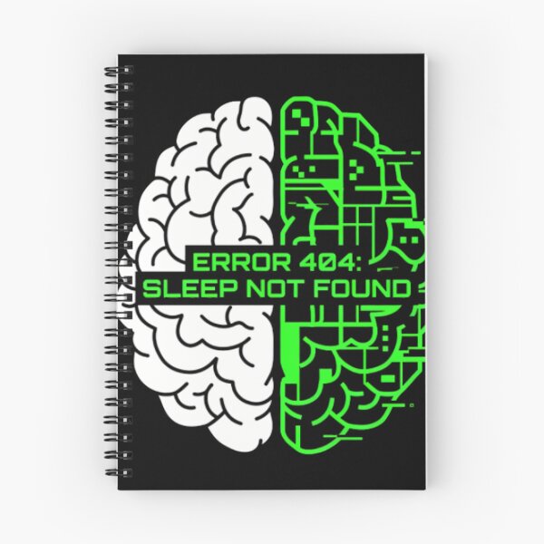 Item preview, Error 404 Sleep Not Found - Nerd Brain Code designed and sold by Sabsll.