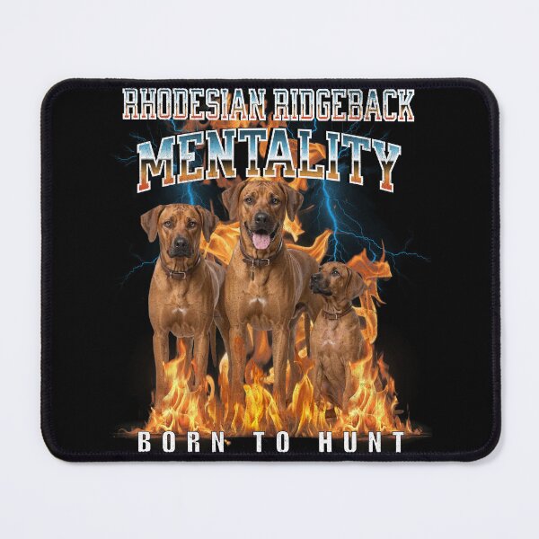 Item preview, Rhodesian Ridgeback Mentality Born To Hunt – Regal Hound Breed Gift designed and sold by HoshisWorld2018.