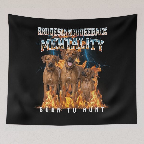 Item preview, Rhodesian Ridgeback Mentality Born To Hunt – Regal Hound Breed Gift designed and sold by HoshisWorld2018.