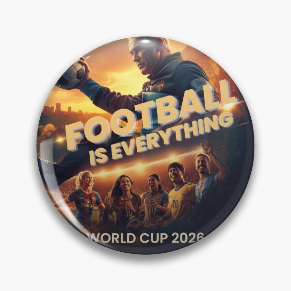 Item preview, Football Is Everything World Cup 2026 Lifestyle Football Fan poster designed and sold by PitchPixel.