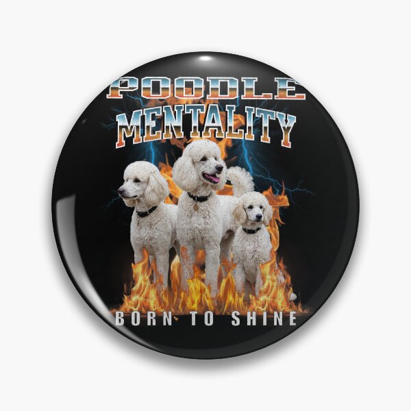 Item preview, Poodle Mentality Born To Shine – Elegant Dog Breed Gift designed and sold by HoshisWorld2018.