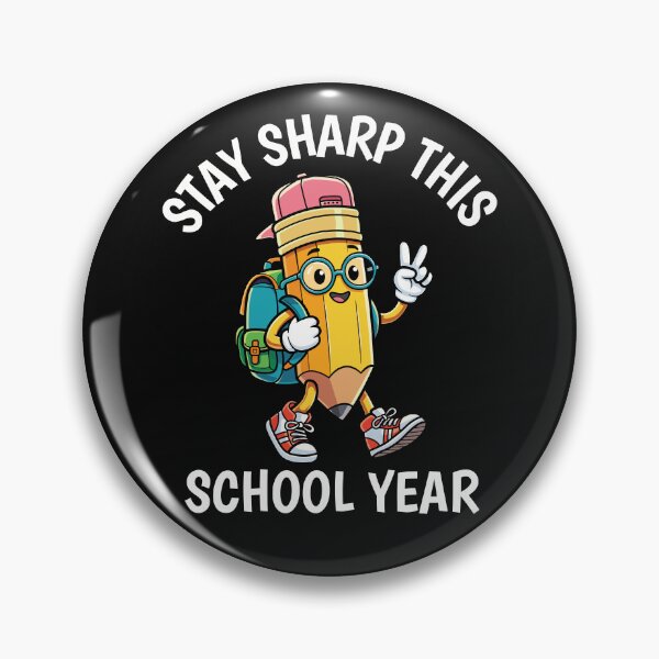Item preview, Stay Sharp This School Year Cute Pencil Teacher Student Motivation Gift designed and sold by clickbongski.
