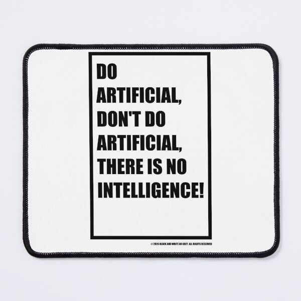 Item preview, Artificial Intelligence designed and sold by BlackAndWh1te.