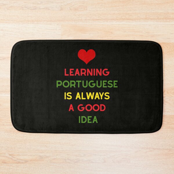 Item preview, Learning Portuguese Is Always a Good Idea – Fun Colorful Typography for Language Lovers designed and sold by icreativestudio.