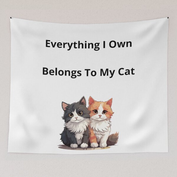 Item preview, Everything I Own Belongs To My Cat Funny Cat Lover designed and sold by Wild Horizon Studio.