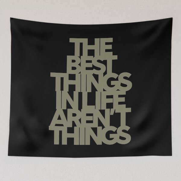 Item preview, The best things in life aren't things. v.3 designed and sold by x1brett.