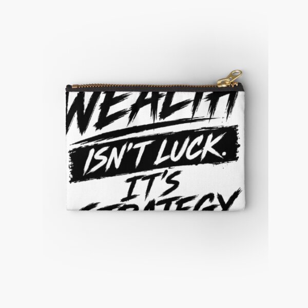Item preview, Wealth Is Not Luck, It Is Strategy – Entrepreneur Mindset Quote designed and sold by littlestore.