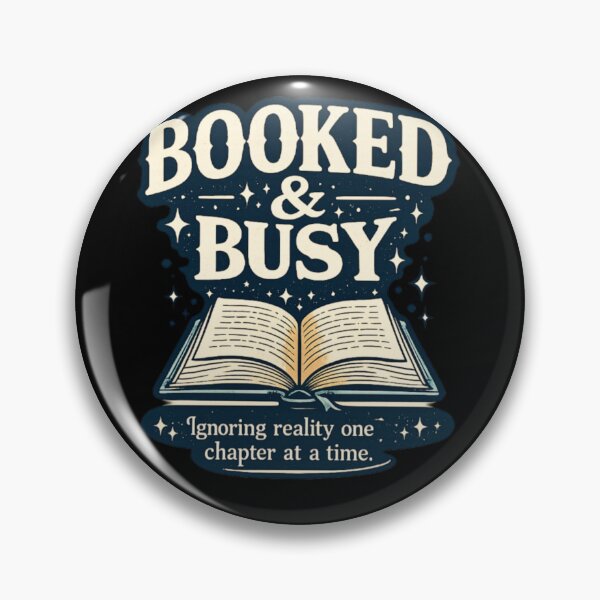 Item preview, Booked & Busy | Funny Book Lover Reading Quote designed and sold by Bismillah-Najah.