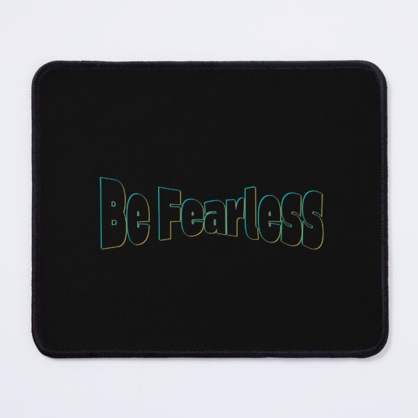 Item preview, be fearless designed and sold by WellN.
