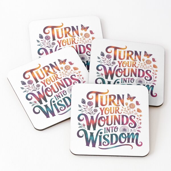 Item preview, Turn your wounds into wisdom designed and sold by nimmitrends.