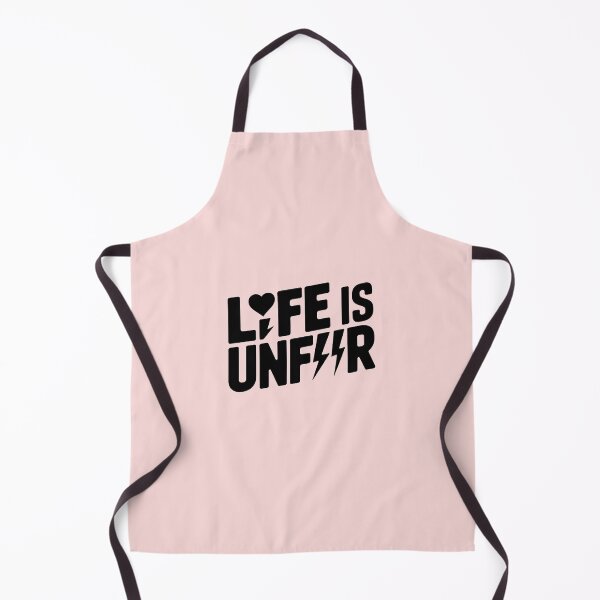 Item preview, Life is Unfair designed and sold by WAS_IF.
