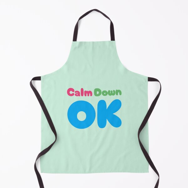 Item preview, Calm Down OK designed and sold by WAS_IF.
