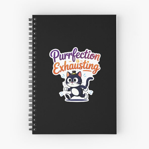 Item preview, Purrfection Is Exhausting Cat designed and sold by Canvas-Whispers.