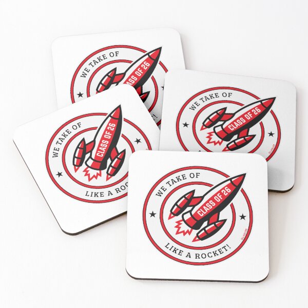 Item preview, Copy of Class Of 26 – We Take Of Like A Rocket! (POS) designed and sold by MrFaulbaum.