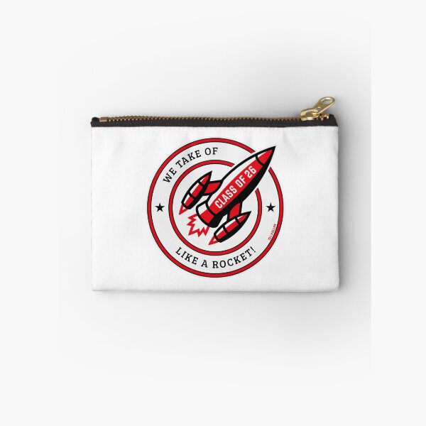 Item preview, Copy of Class Of 26 – We Take Of Like A Rocket! (POS) designed and sold by MrFaulbaum.