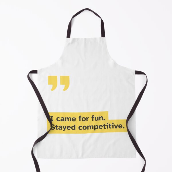 Item preview, I Came for Fun, Stayed Competitive designed and sold by RunningWhiskers.
