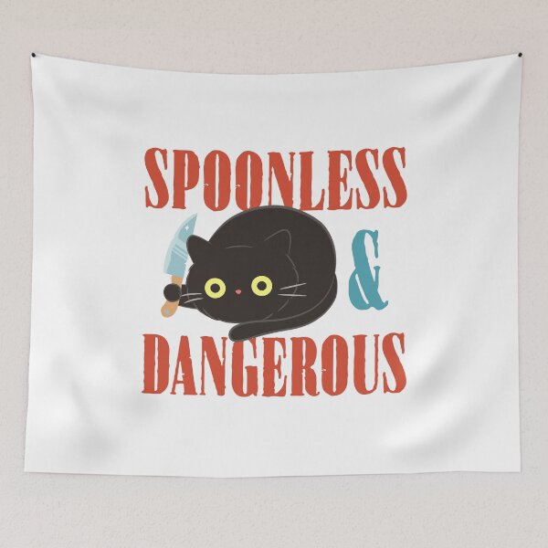 Item preview, Spoonless and Dangerous Funny T-Shirts Tees Hoodies Pins Magnets Stickers Mugs Spoon Theory Spoonies Knives Chronically Ill Humorous Autoimmune Gifts designed and sold by ChronicillnessT.