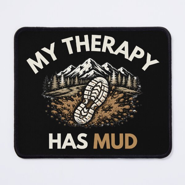 Item preview, My Therapy Has Mud | Trail Running Mountain Running Outdoor Adventure T-Shirt designed and sold by The Hairy Melon.
