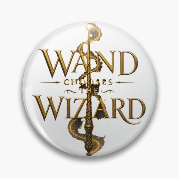 Item preview, The Wand Chooses the Wizard | Magical Fantasy Wizard Quote Design designed and sold by rushaib.