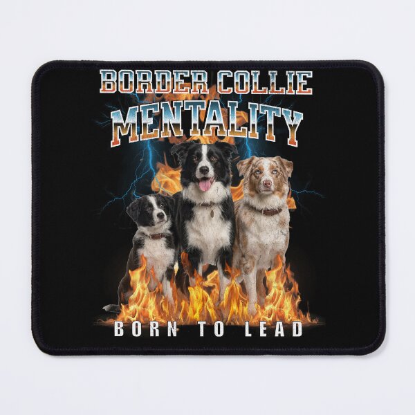 Item preview, Border Collie Mentality Born To Lead – Intelligent Dog Breed Gift designed and sold by HoshisWorld2018.