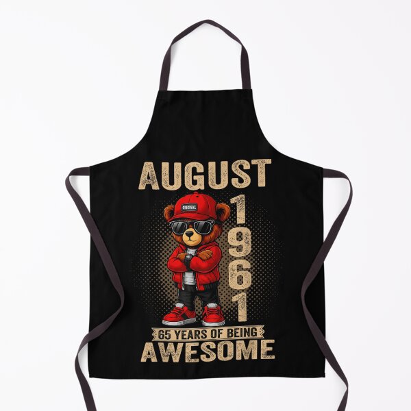 Item preview, August 1961 Birthday Gift Sixty Five Years Being Awesome Teddy Bear Shirt designed and sold by Serene woods.