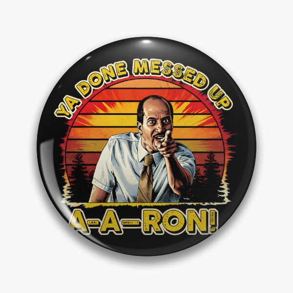 Item preview, Ya Done Messed Up A-A-Ron Retro Meme Design designed and sold by TshirtsOnline-.