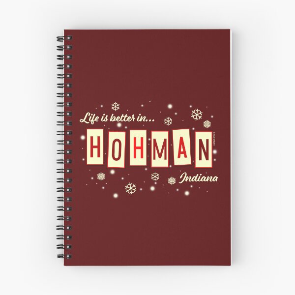 Item preview, Life Is Better In Hohman Red designed and sold by Normbot2000.