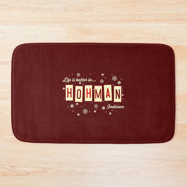 Item preview, Life Is Better In Hohman Red designed and sold by Normbot2000.