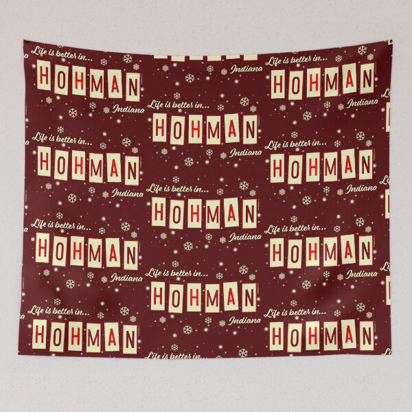 Item preview, Life Is Better In Hohman Red designed and sold by Normbot2000.