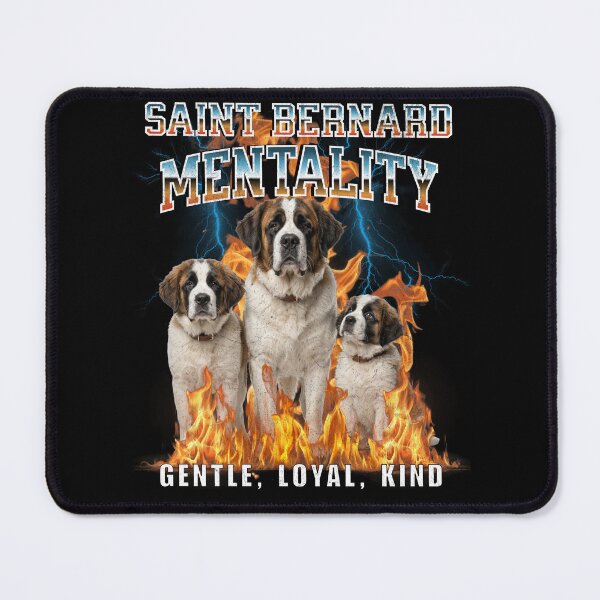 Item preview, Saint Bernard Mentality Gentle Loyal Kind – Classic Rescue Dog Breed Gift designed and sold by HoshisWorld2018.