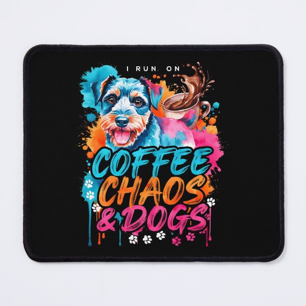 Item preview, I Run On Coffee, Chaos And Dogs Funny Gift for Dog Lovers and Coffee Addicts designed and sold by Redgiant87x.